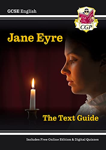 GCSE English Text Guide - Jane Eyre includes Online Edition & Quizzes (CGP GCSE English Text Guides)